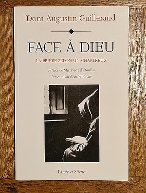 Bild des Verkufers fr Face  Dieu. La prire selon un chartreux. Prface de Mgr Pierre d'Ornellas. Prsentation d'Andr Ravier. zum Verkauf von Librairie Pierre BRUNET