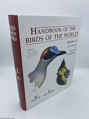 Handbook of the Birds of the World Vol 12 Picathartes to Tits and Chickadees