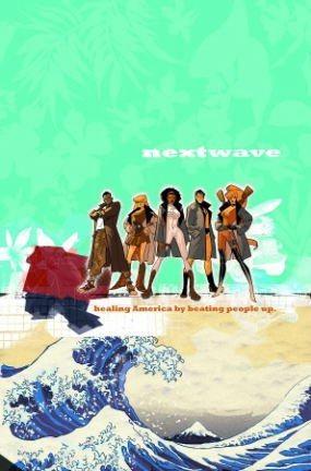 Imagen del vendedor de Nextwave: Agents Of H.A.T.E Volume 1: This Is What They Want Premiere HC: Hold on to Your Shorts Premiere a la venta por WeBuyBooks