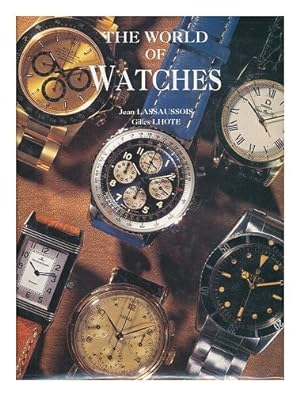 Bild des Verkufers fr The World of Watches zum Verkauf von WeBuyBooks