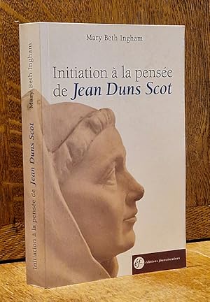 Imagen del vendedor de Initiation  la pense de Jean Duns Scot. Traduction franaise par Yves Soudan. Avec la collaboration de Genevive guillon et Luc Mathieu. a la venta por Librairie Pierre BRUNET