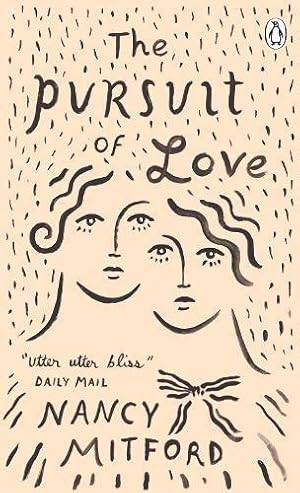 Seller image for The Pursuit of Love: Now a major series on BBC and Prime Video directed by Emily Mortimer and starring Lily James and Andrew Scott (Penguin Essentials, 85) for sale by WeBuyBooks 2