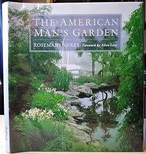 The American Man's Garden [John Codrington's copy]