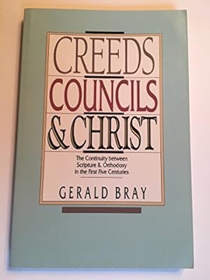 Bild des Verkufers fr Creeds, Councils, and Christ zum Verkauf von WeBuyBooks