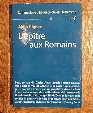 Seller image for L'ptre aux Romains. Coll.  Commentaire biblique, Nouveau Testament , 6 for sale by Librairie Pierre BRUNET