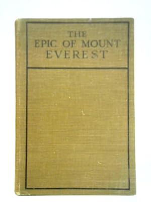 Bild des Verkufers fr The Epic of Mount Everest zum Verkauf von World of Rare Books