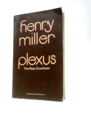 Seller image for Plexus: The Rosy Crucifixion for sale by World of Rare Books