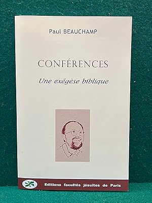 Image du vendeur pour Confrences. Une exgse biblique. Avant-propos de Michel Fdou. mis en vente par Librairie Pierre BRUNET