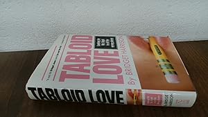 Seller image for Tabloid Love (Signed.) for sale by BoundlessBookstore