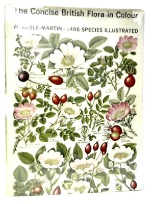 Seller image for The Concise British Flora in Colour for sale by World of Rare Books