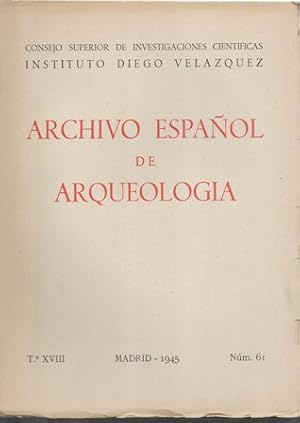 ARCHIVO ESPAÑOL DE ARQUEOLOGIA VOL. XVIII AÑO 1945 Nº 61