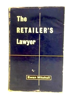 Image du vendeur pour The Retailer's Lawyer mis en vente par World of Rare Books