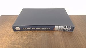 Seller image for Ill Met By Moonlight for sale by BoundlessBookstore