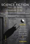 Imagen del vendedor de The Science Fiction Hall of Fame, Volume One 1929-1964: The Greatest Science Fiction Stories of All Time Chosen by the Members of the Science Fiction a la venta por Agapea Libros