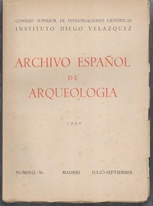 ARCHIVO ESPAÑOL DE ARQUEOLOGIA VOL. XXIII AÑO 1950 Nº 80 JULIO-SEPTIEMBRE