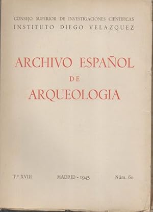 ARCHIVO ESPAÑOL DE ARQUEOLOGIA VOL. XVIII AÑO 1945 Nº 60