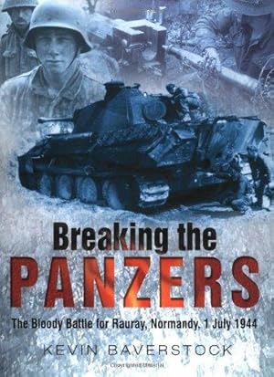 Imagen del vendedor de Breaking the Panzers a la venta por WeBuyBooks