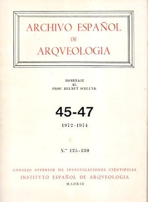 ARCHIVO ESPAÑOL DE ARQUEOLOGIA VOL. 45-47 AÑO 1972-1974 Nº 125-130 HOMENAJE AL PROF. HELMUT SCHLUNK