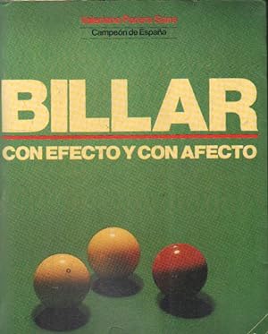 Imagen del vendedor de BILLAR CON EFECTO Y CON AFECTO a la venta por Librera Raimundo