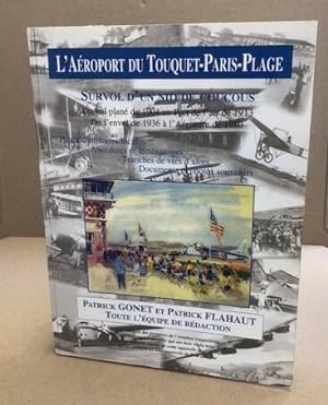 L' aéroport du Touquet-Paris-Plage - survol d'un nid de coucous du vol plané de 1904 au port de l...