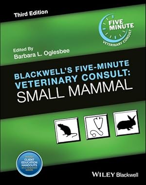 Image du vendeur pour Blackwell's Five-Minute Veterinary Consult : Small Mammal mis en vente par GreatBookPrices