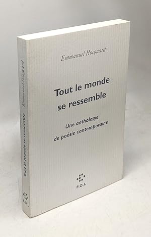 Seller image for Tout le monde se ressemble: Une anthologie de posie contemporaine for sale by crealivres