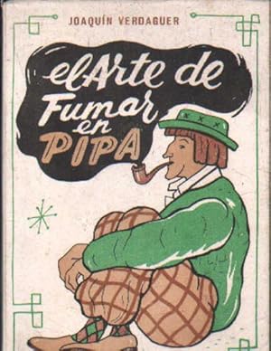 EL ARTE DE FUMAR EN PIPA