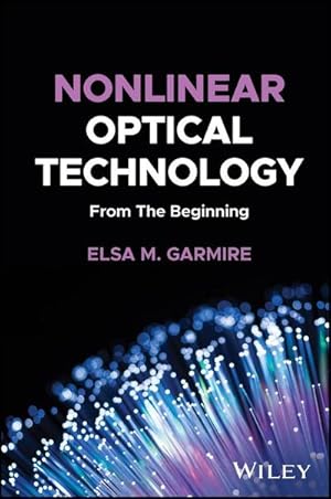 Imagen del vendedor de Nonlinear Optical Technology : From the Beginning a la venta por AHA-BUCH GmbH