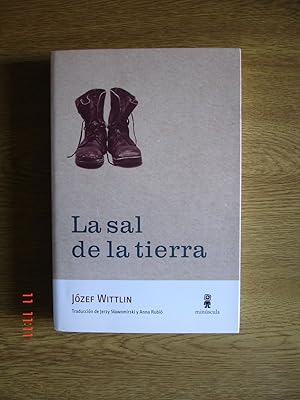 La sal de la tierra.