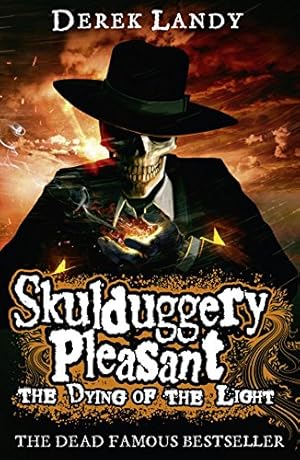 Seller image for The Dying of the Light: Book 9 (Skulduggery Pleasant) for sale by WeBuyBooks 2