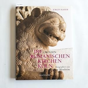 Immagine del venditore per Die groen romanischen Kirchen in Kln. nur Buch! venduto da Gebrauchtbcherlogistik  H.J. Lauterbach