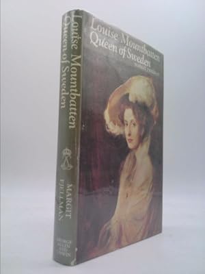 Imagen del vendedor de Louise Mountbatten, Queen of Sweden a la venta por ThriftBooksVintage