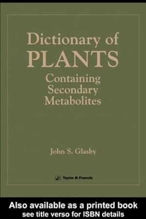 Image du vendeur pour Directory Of Plants Containing Secondary Metabolites mis en vente par WeBuyBooks