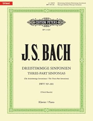 Seller image for Three-part Sinfonias Inventions Bwv 787-801 for Piano : Based on the Autograph Manuscript of 1723 for sale by GreatBookPrices