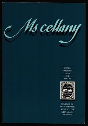 Ms cellany: Women Writers' Prose and Poetry.