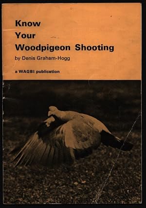 Know Your Woodpigeon Shooting.