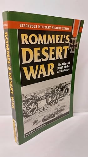 Bild des Verkufers fr Rommel's Desert War The Life and Death of the Afrika Korps zum Verkauf von Lion Books PBFA
