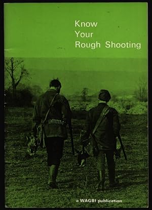 Know Your Rough Shooting.