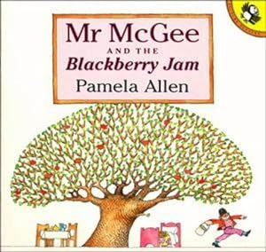Seller image for Mr Mcgee And the Blackberry Jam for sale by WeBuyBooks 2