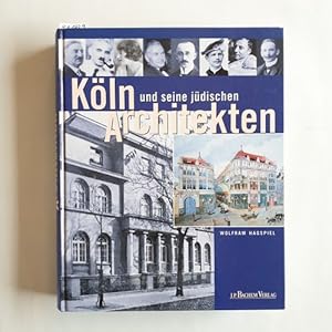 Köln und seine jüdischen Architekten