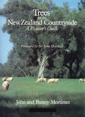 Bild des Verkufers fr Trees for the New Zealand Countryside: A Planter's Guide Books zum Verkauf von WeBuyBooks