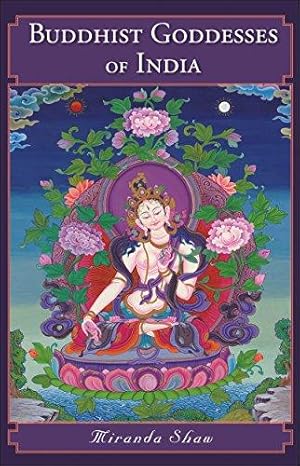 Seller image for Buddhist Goddesses of India for sale by WeBuyBooks