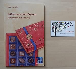 Bild des Verkufers fr Ses aus dem Osten! Schokolade aus Saalfeld. zum Verkauf von Contineo Buchhandlung und Antiquariat