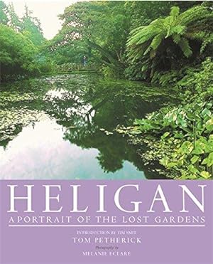 Immagine del venditore per Heligan: A Portrait of the Lost Gardens venduto da WeBuyBooks