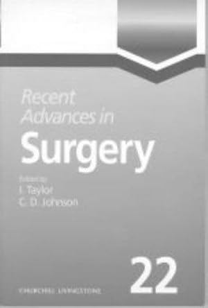 Bild des Verkufers fr Recent Advances in Surgery: No. 22 (Recent Advances in Surgery S.) zum Verkauf von WeBuyBooks