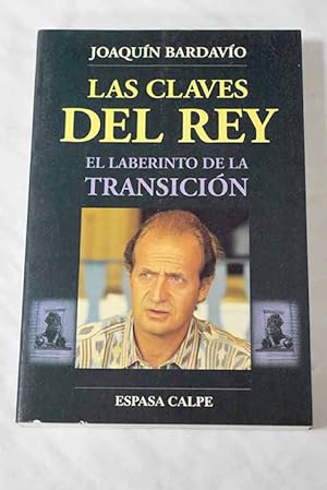 Seller image for Las claves del Rey for sale by Alcan Libros