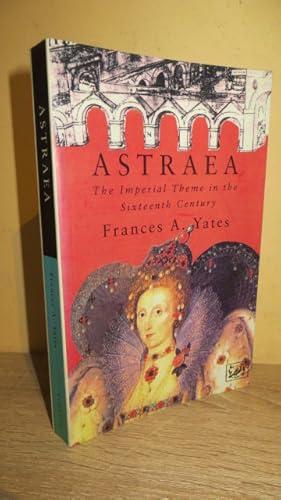 Seller image for Astraea: Imperial Theme in the Sixteenth Century for sale by Parrott Books