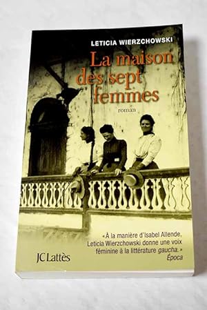 Bild des Verkufers fr La maison des sept femmes zum Verkauf von Alcan Libros