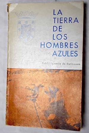 Imagen del vendedor de La tierra de los hombres azules a la venta por Alcan Libros