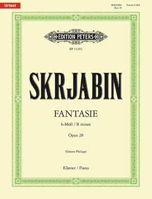 Seller image for Fantasie in B Minor Op. 28 for Piano for sale by GreatBookPrices